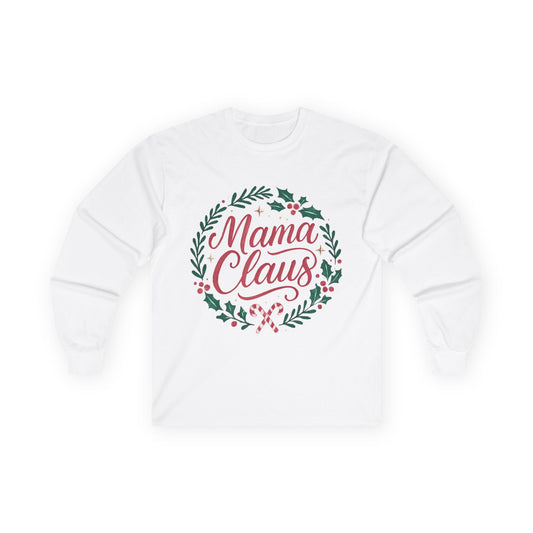 Mama Claus Long Sleeve Tee