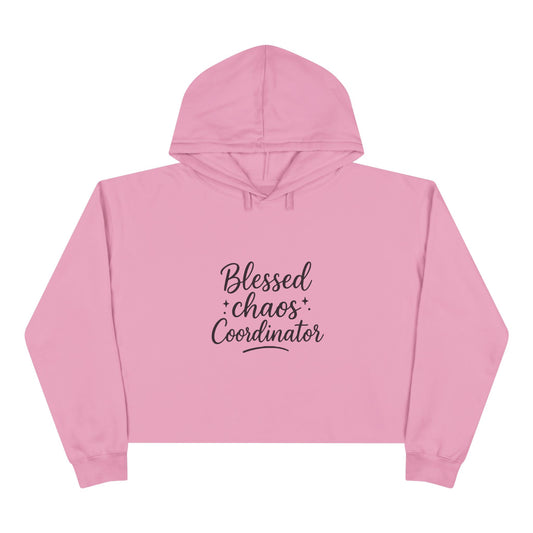 Blessed Chaos Coordinator Crop Hoodie